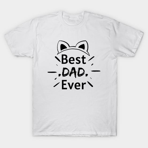 Best dad ever cute cat T-Shirt by Jenmag